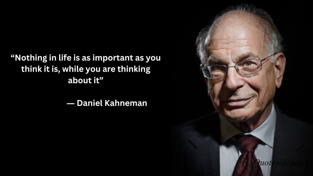 All Time famous Quotes of Daniel Kahneman