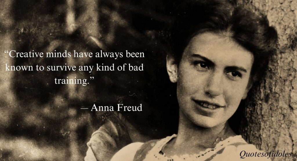 All Time famous Quotes of Anna Freud