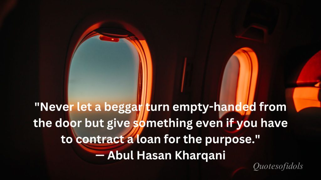 All Time Famous Quotes of Abul Hasan Kharqani