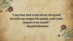 Bayazid Bastami Quotes