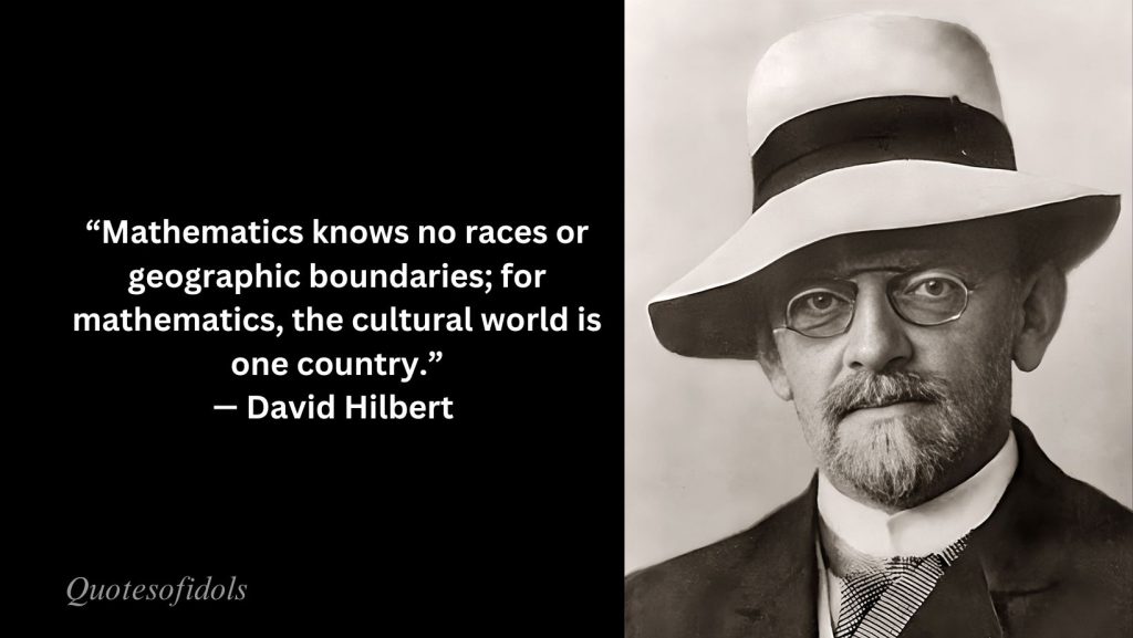 Famous Quotes of David Hilbert