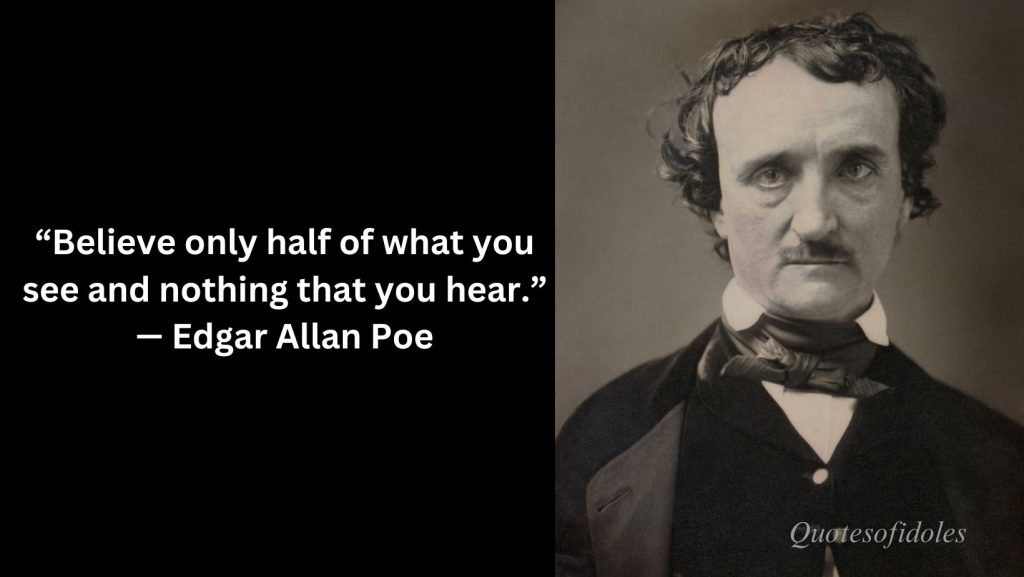 All Time Famous Quotes of Edgar Allan Poe