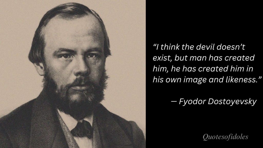 Fyodor Dostoevsky Quotes