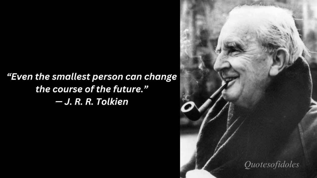 All Time Famous Quotes of J.R.R. Tolkien