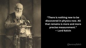 Lord Kelvin Quotes