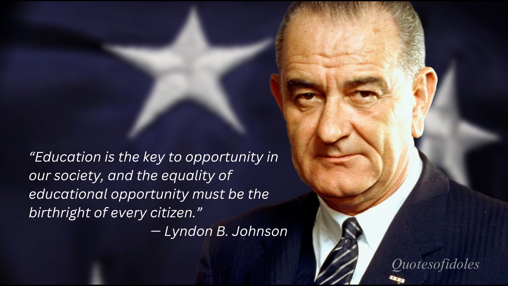 Lyndon B. Johnson Quotes