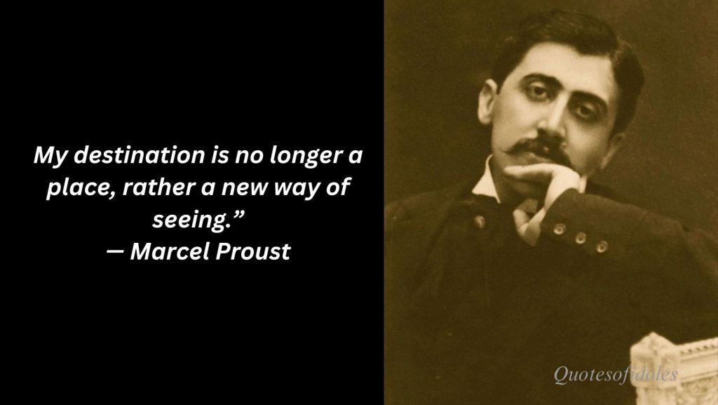 All Time Famous Quotes of Marcel Proust