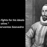 Miguel de Cervantes Saavedra Quotes