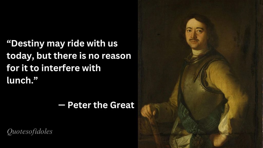 Quotes of Peter I