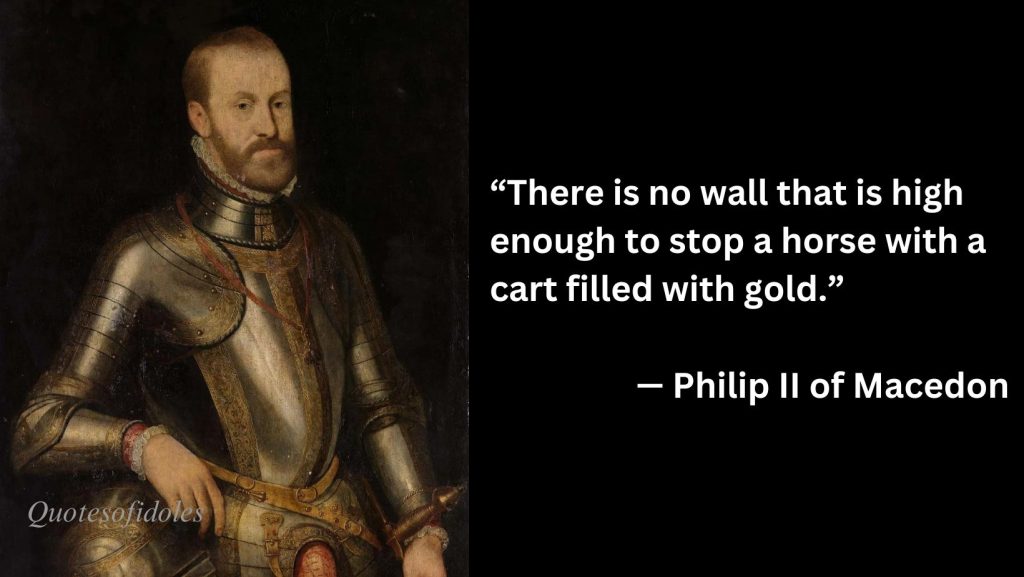 Quotes of Philip II