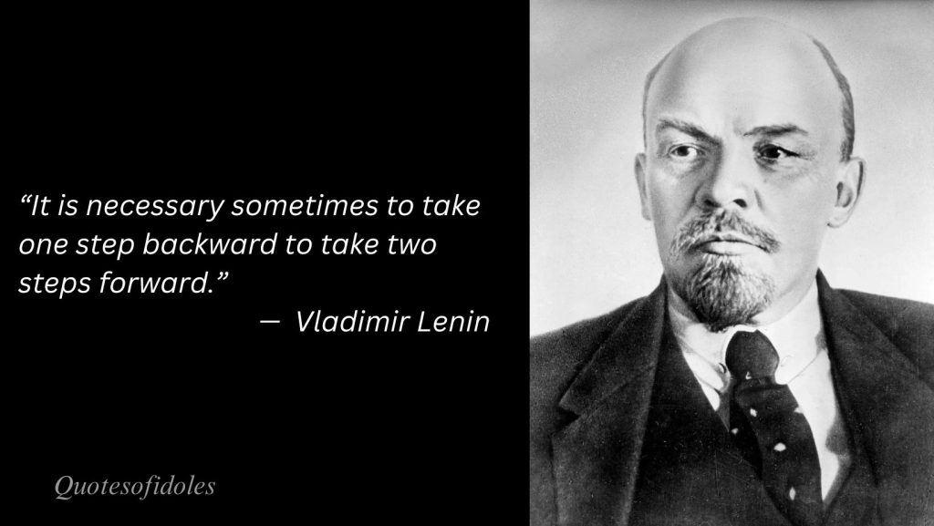 All Time Famous Quotes of Vladimir Lenin