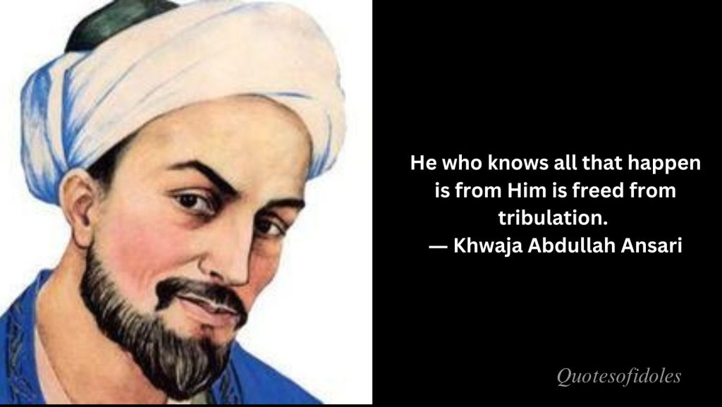 All Time Famous Quotes of Abdullah Ansari