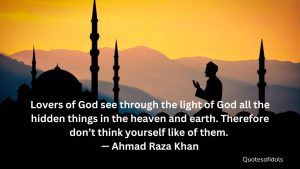 Ahmad Raza Khan Quotes