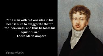 Famous Quotes of André-Marie Ampère