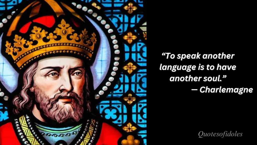 Charlemagne Quotes