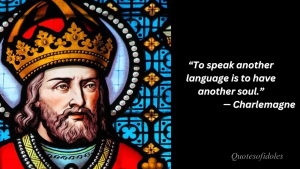 Charlemagne quotes