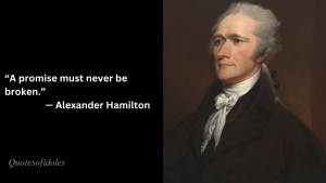 Alexander Hamilton Quotes