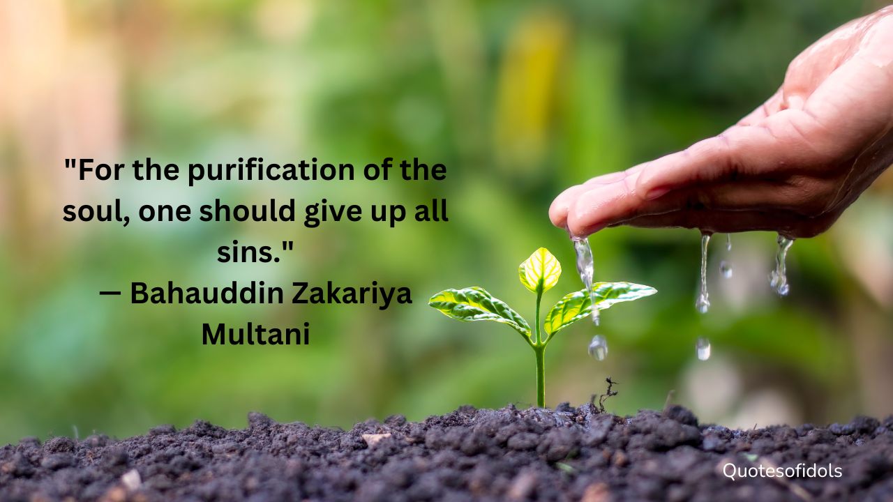 Bahauddin Zakariya Multani Quotes