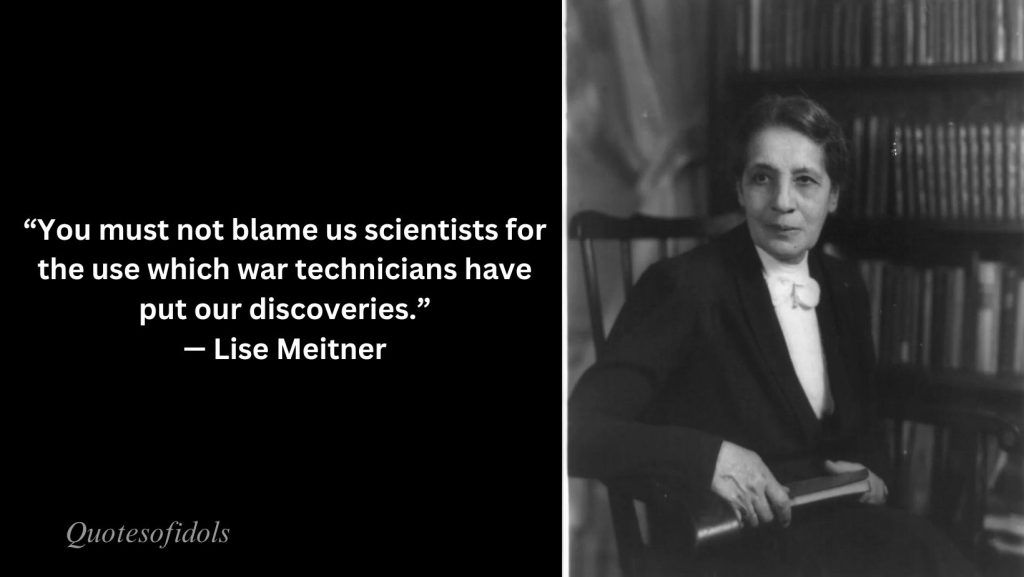 Famous Quotes of Lise Meitner