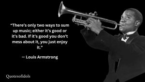 Louis Armstrong Quotes