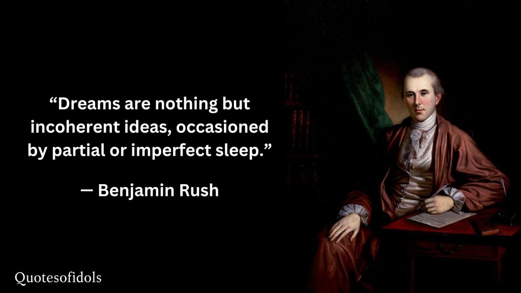 All Time Famous Quotes of Benjamin Rush