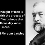 Samuel Pierpont Langley Quotes