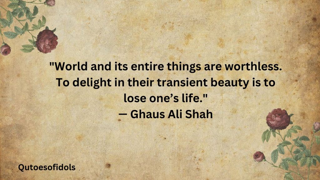 All Time Famous Quotes of Ghaus Ali Shah