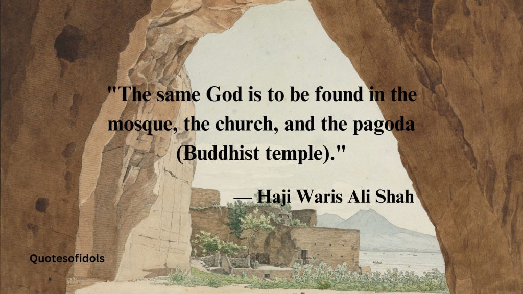 All Time Famous Quotes of Haji Waris Ali Shah