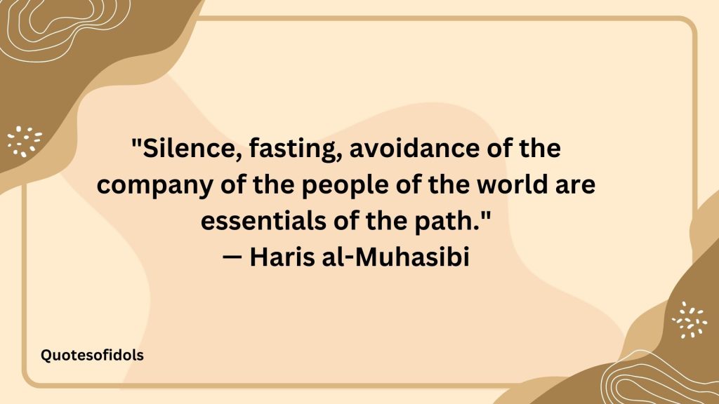 All Time Famous Quotes of Haris al-Muhasibi