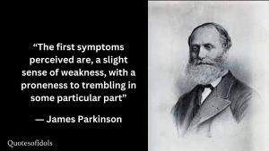 James Parkinson Quotes