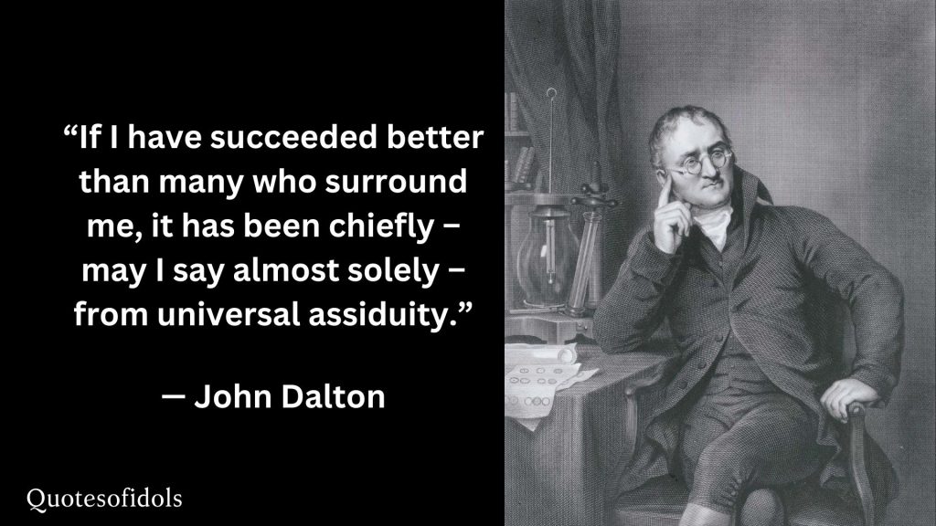 All Time Famous Quotes of John Dalton