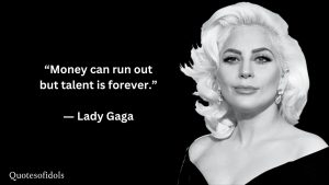 Lady Gaga Quotes