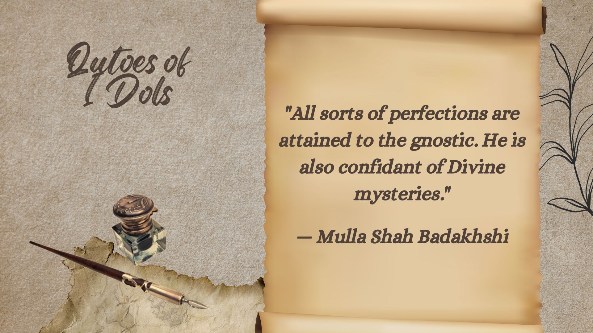 Mulla Shah Badakhshi Quotes