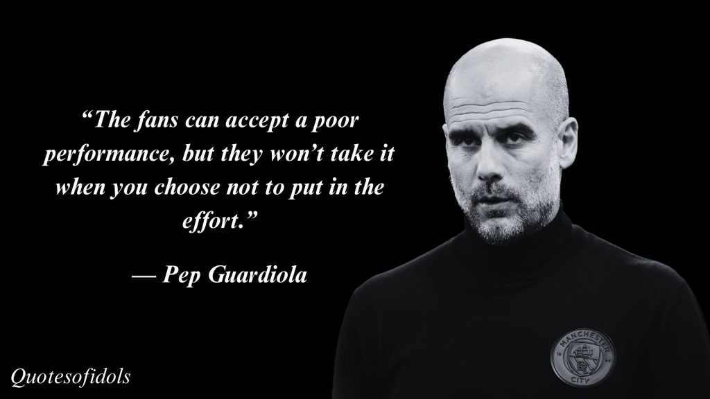 All Time Famous Quotes of Pep Guardiola