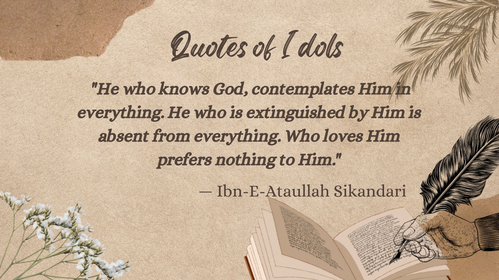 Ibn-E-Ataullah Sikandari Quotes