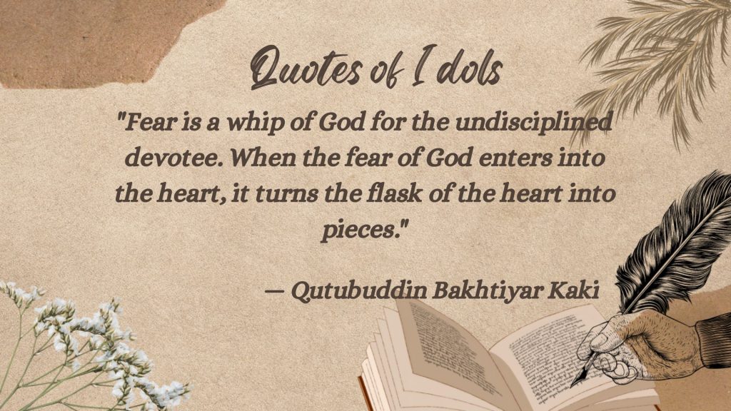 All Time Famous Quotes of Qutubuddin Bakhtiyar Kaki