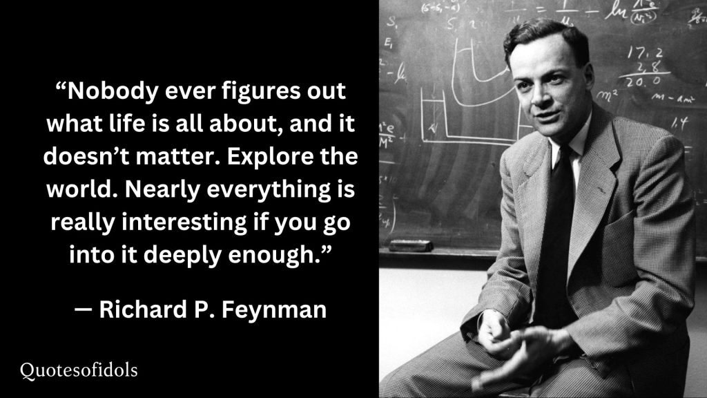 All Time Famous Quotes of Richard Feynman