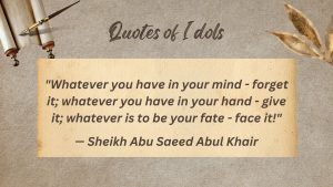 Sheikh Abu Saeed Abul Khair Quotes