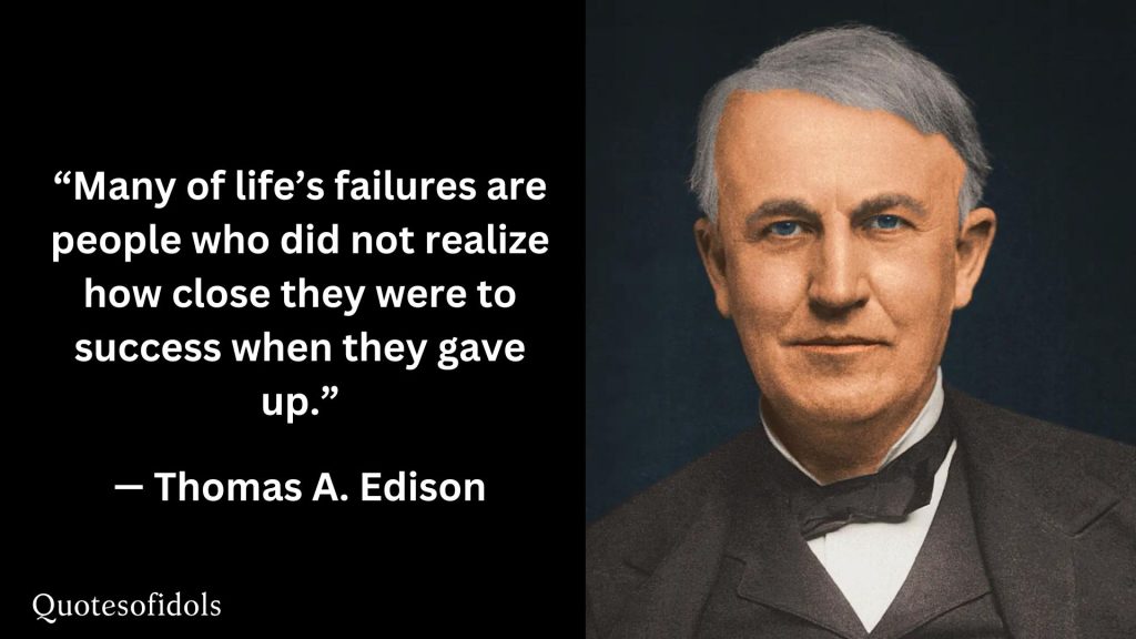 All Time Famous Quotes of Thomas Edison