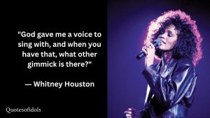 Whitney Houston Quotes