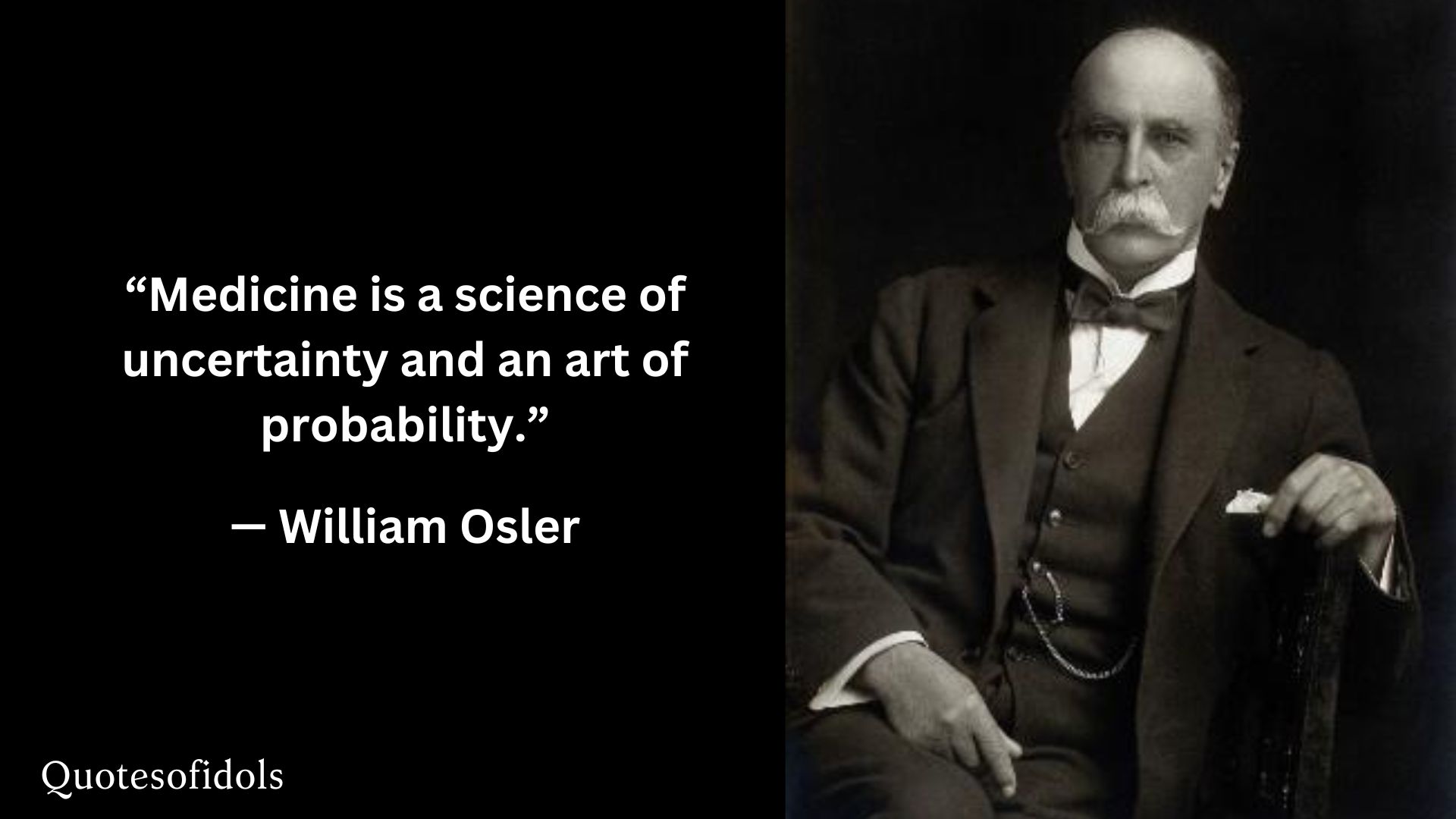 William Osler Quotes