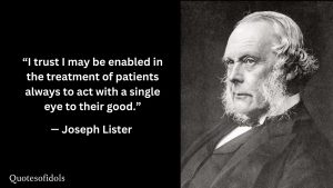 Joseph Lister Quotes