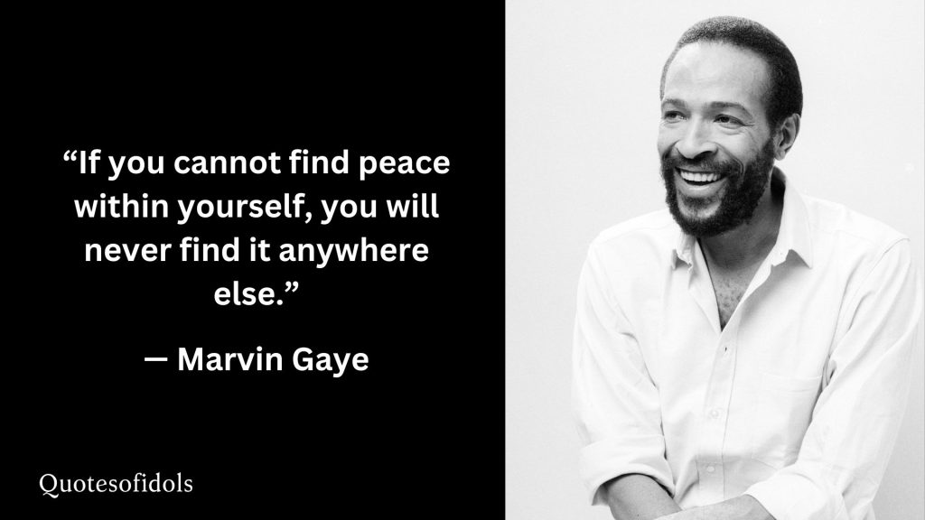 All Time Famous Quotes of Marvin Gaye