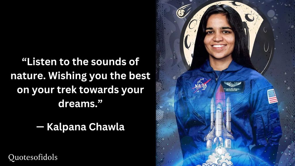 All Time Famous Quotes of Kalpana Chawla