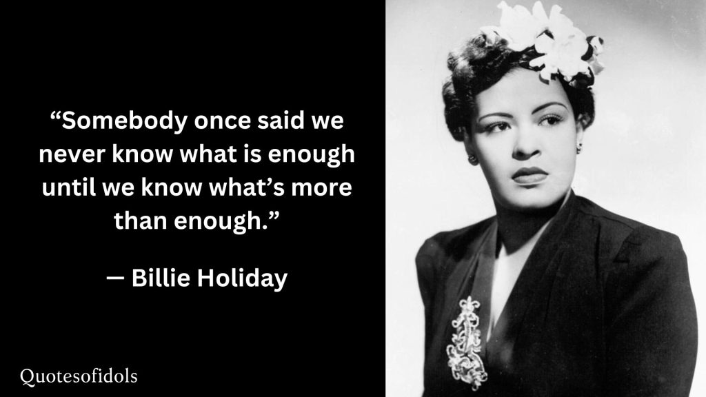 All Time Famous Quotes of Billie Holiday