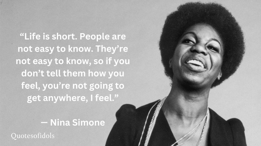 All Time Famous Quotes of Nina Simone