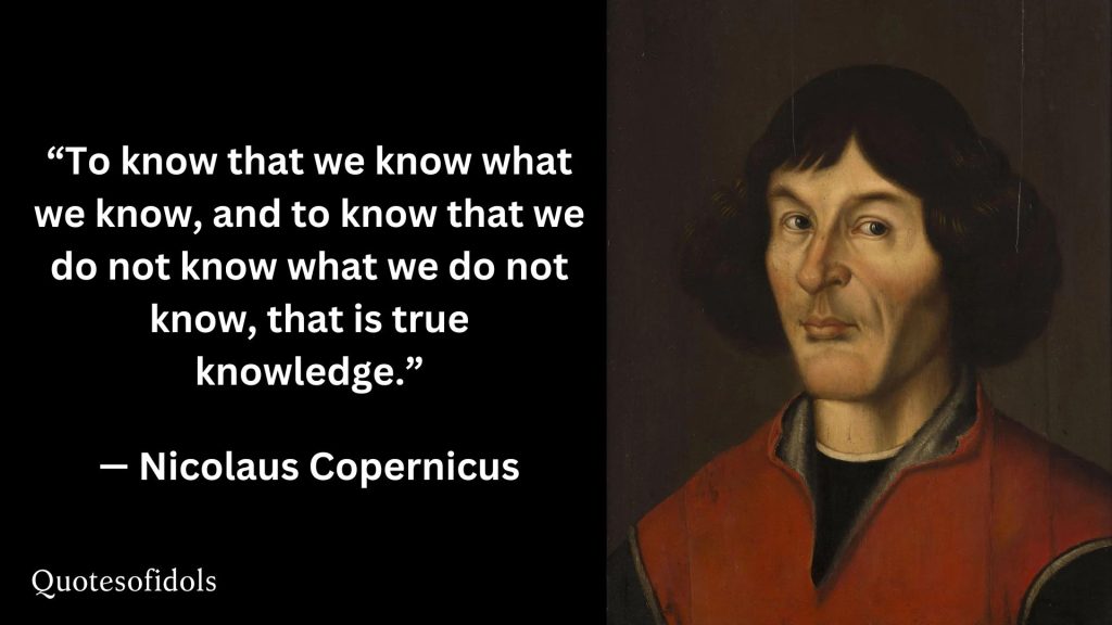 All Time Famous Quotes of Nicolaus Copernicus