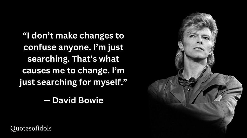 All Time Famous Quotes of David Bowie