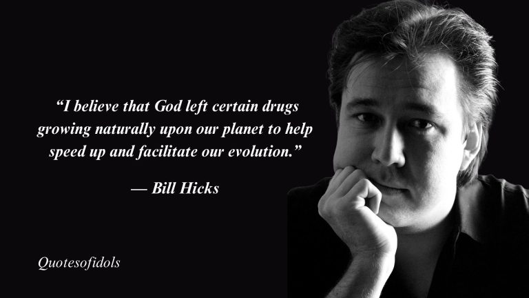 Bill Hicks Quotes