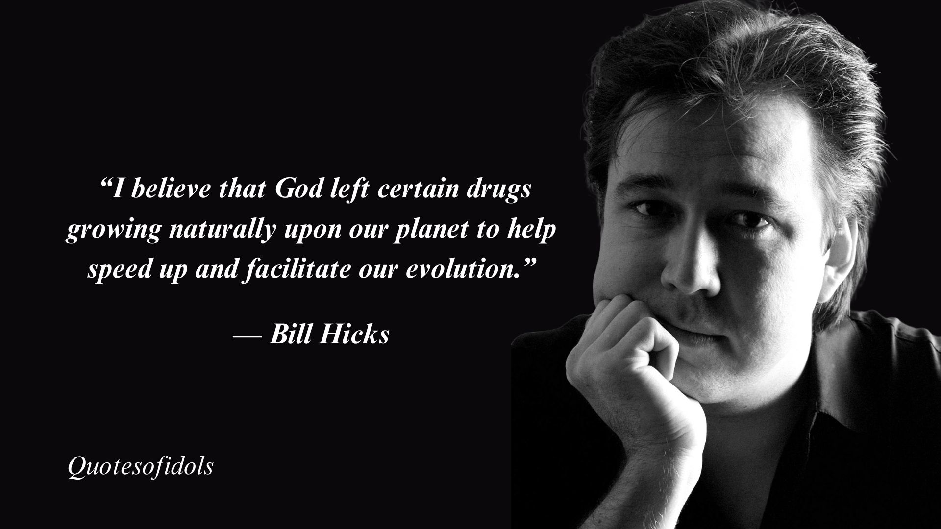 Provocative Quotes by Bill Hicks: Insights from a Comedy Legend ...